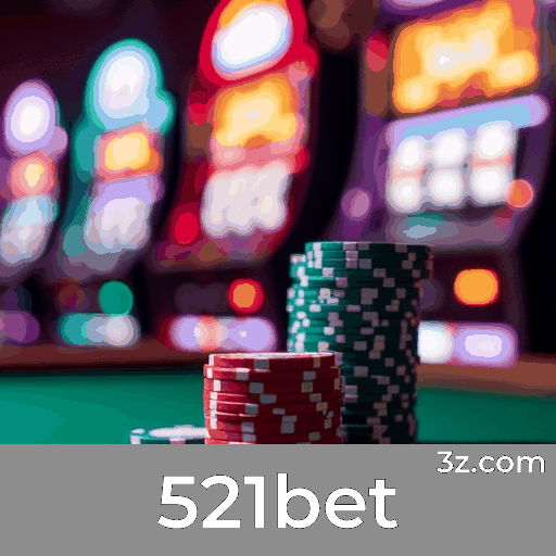 521bet: Membros Desfrutam de Experiências Únicas e Gestão de Conta Ágil