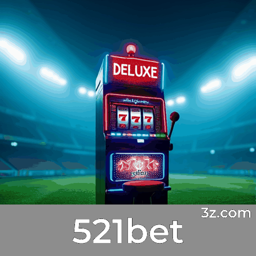 521bet: A Plataforma de Apostas com Serviços Profissionais e Segurança